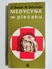 MEDYCYNA W PLECAKU - A. Dziak, B. Odyński 1982